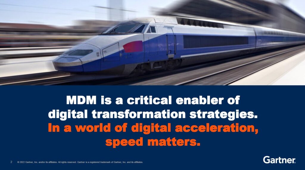 MDM is a critical enabler of digital transformation